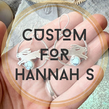 Custom for Hannah S